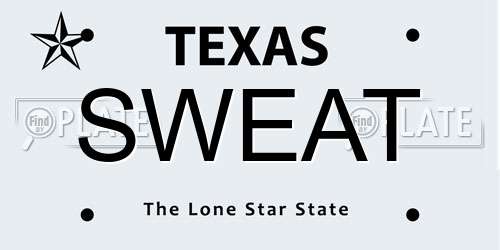 SWEAT Texas License Plate