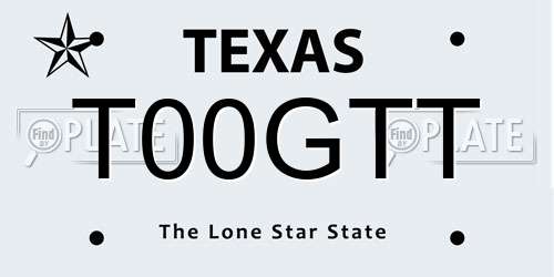 T00GTT Texas License Plate