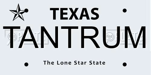 TANTRUM Texas License Plate