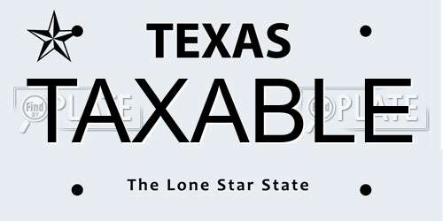 TAXABLE Texas License Plate