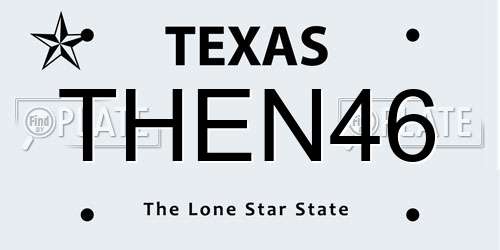 THEN46 Texas License Plate