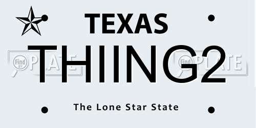 THIING2 Texas License Plate