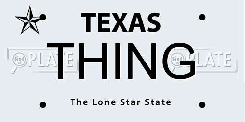 THING Texas License Plate