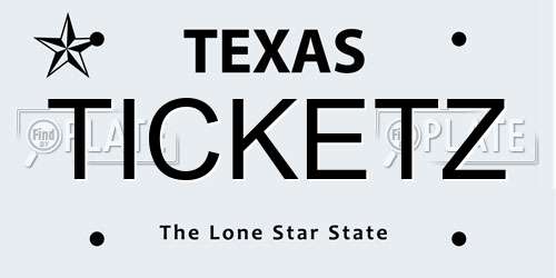 TICKETZ Texas License Plate