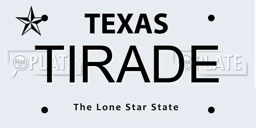 TIRADE Texas License Plate