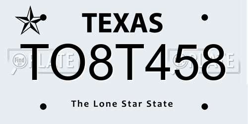 TO8T458 Texas License Plate