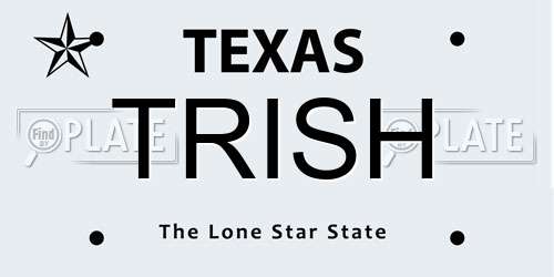 TRISH Texas License Plate