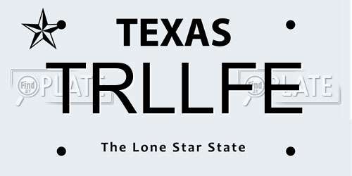 TRLLFE Texas License Plate