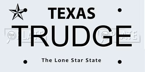 TRUDGE Texas License Plate