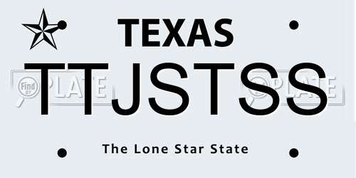 TTJSTSS Texas License Plate