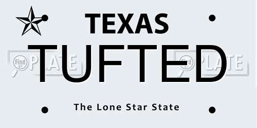 TUFTED Texas License Plate