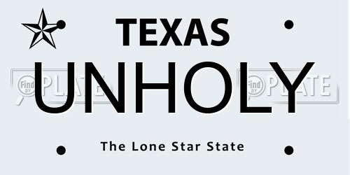 UNHOLY Texas License Plate