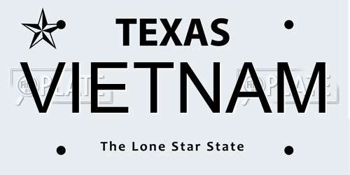 VIETNAM Texas License Plate