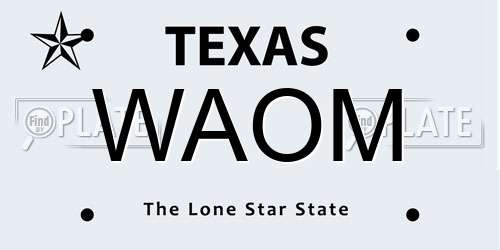 WAOM Texas License Plate