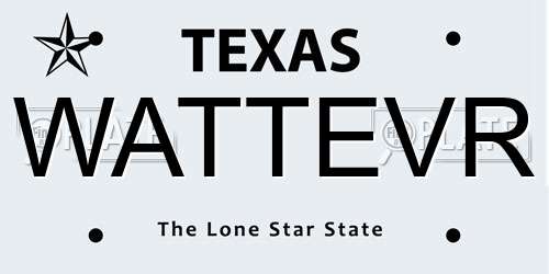 WATTEVR Texas License Plate