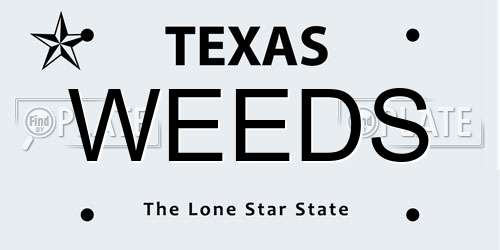WEEDS Texas License Plate