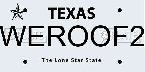 WEROOF2 Texas License Plate