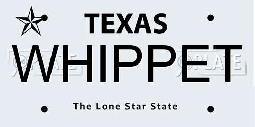 WHIPPET Texas License Plate