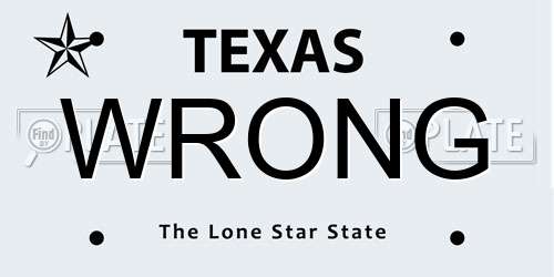 WRONG Texas License Plate