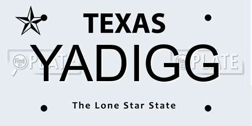 YADIGG Texas License Plate