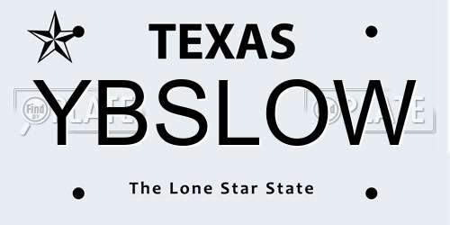 YBSLOW Texas License Plate