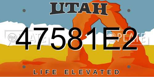 47581E2 Utah License Plate