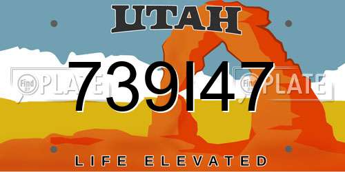 739I47 Utah License Plate