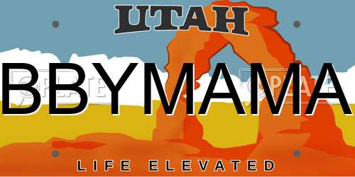 BBYMAMA Utah License Plate