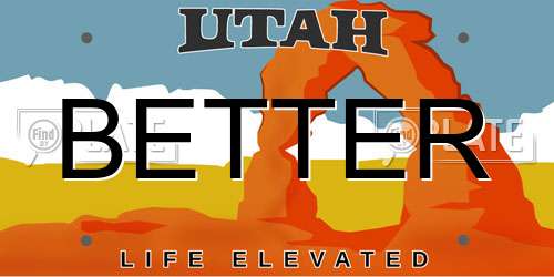 BETTER Utah License Plate