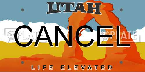 CANCEL Utah License Plate