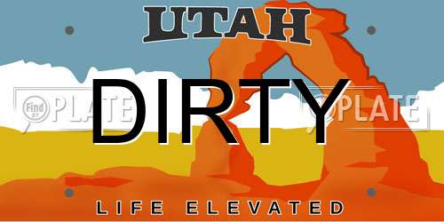 DIRTY Utah License Plate