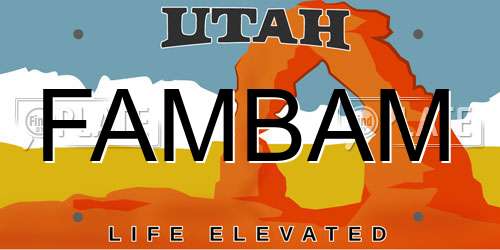 FAMBAM Utah License Plate