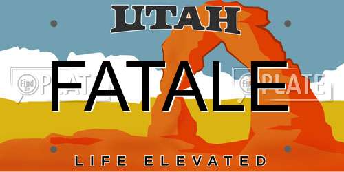 FATALE Utah License Plate