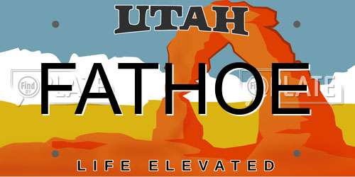 FATHOE Utah License Plate