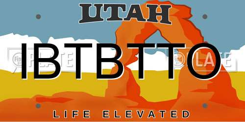 IBTBTTO Utah License Plate