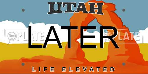 LATER Utah License Plate