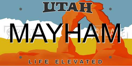 MAYHAM Utah License Plate