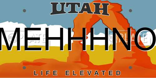 MEHHHNO Utah License Plate