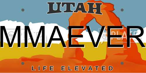 MMAEVER Utah License Plate