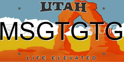 MSGTGTG Utah License Plate