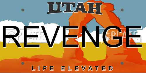 REVENGE Utah License Plate