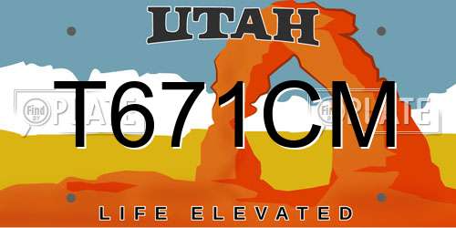 T671CM Utah License Plate