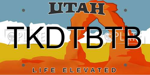 TKDTBTB Utah License Plate
