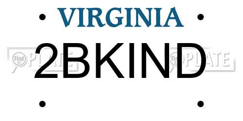 2BKIND Virginia License Plate