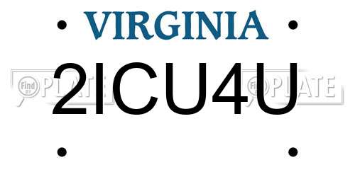 2ICU4U Virginia License Plate