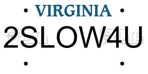 2SLOW4U Virginia License Plate