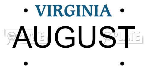 AUGUST Virginia License Plate
