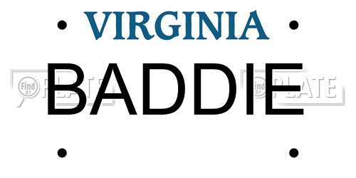 BADDIE Virginia License Plate