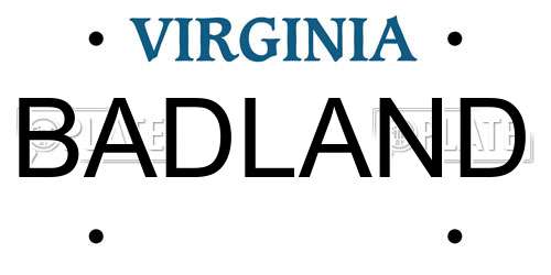 BADLAND Virginia License Plate