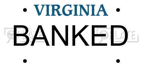 BANKED Virginia License Plate